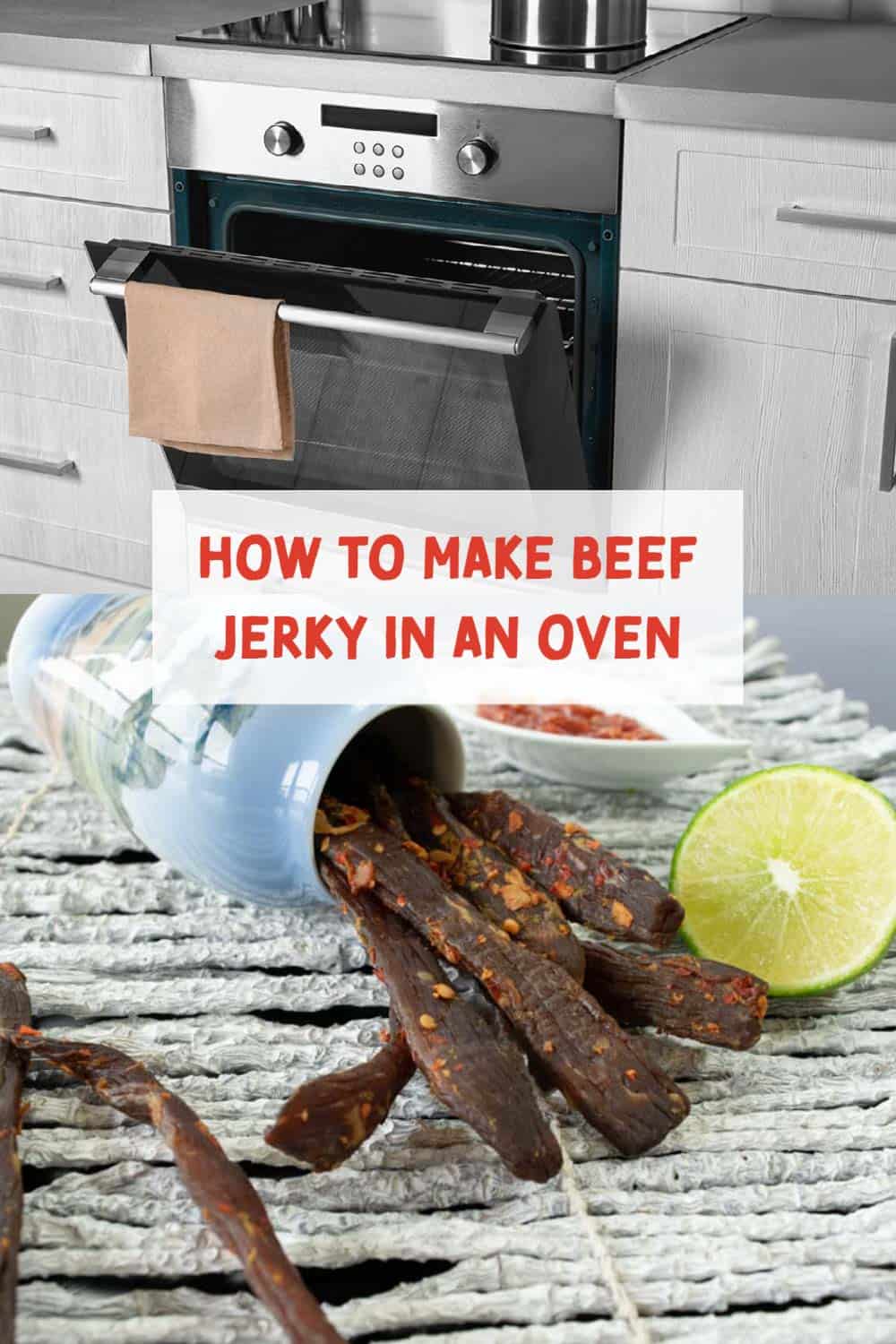 How to Make Beef Jerky in the Oven