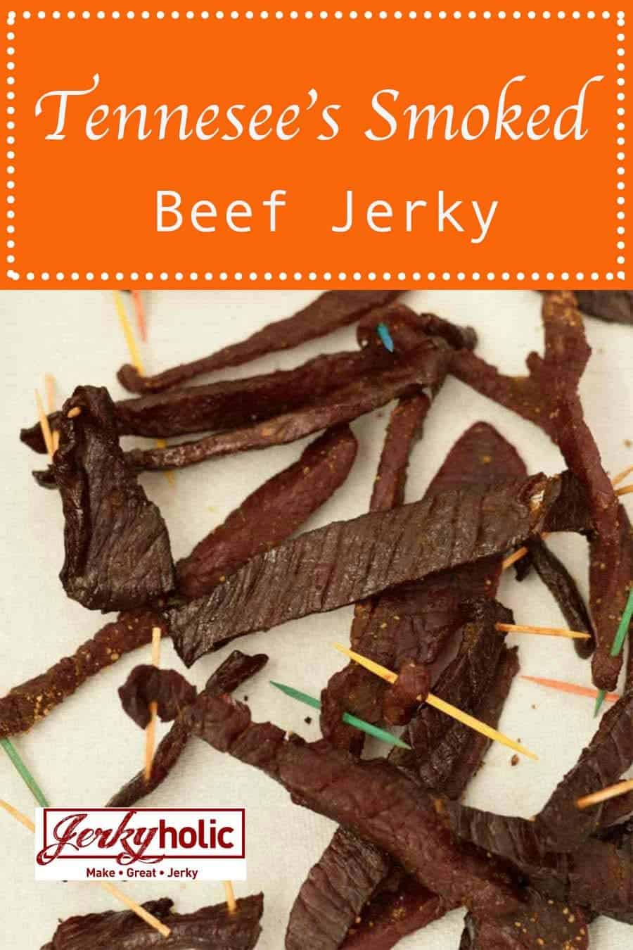 Tennessee Smoked Beef Jerky