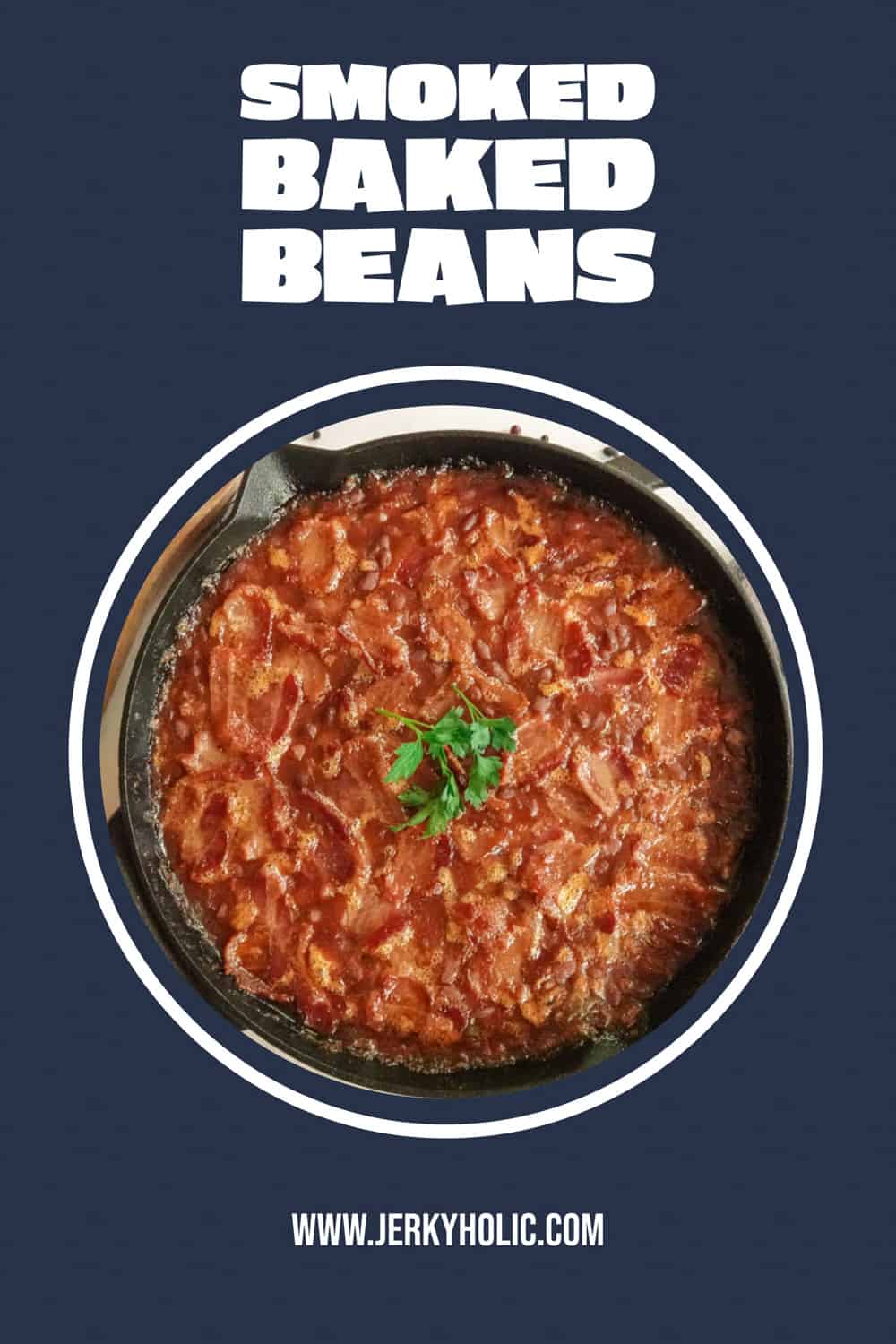 Smoked Baked Beans with Bacon