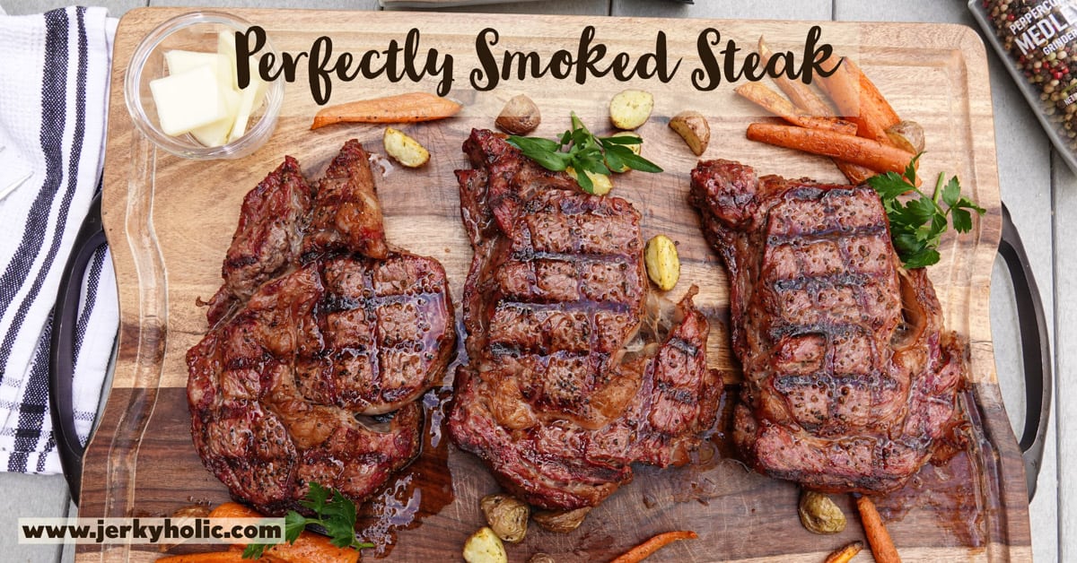 https://www.jerkyholic.com/wp-content/uploads/2021/06/Smoked-Steak-FB.jpg