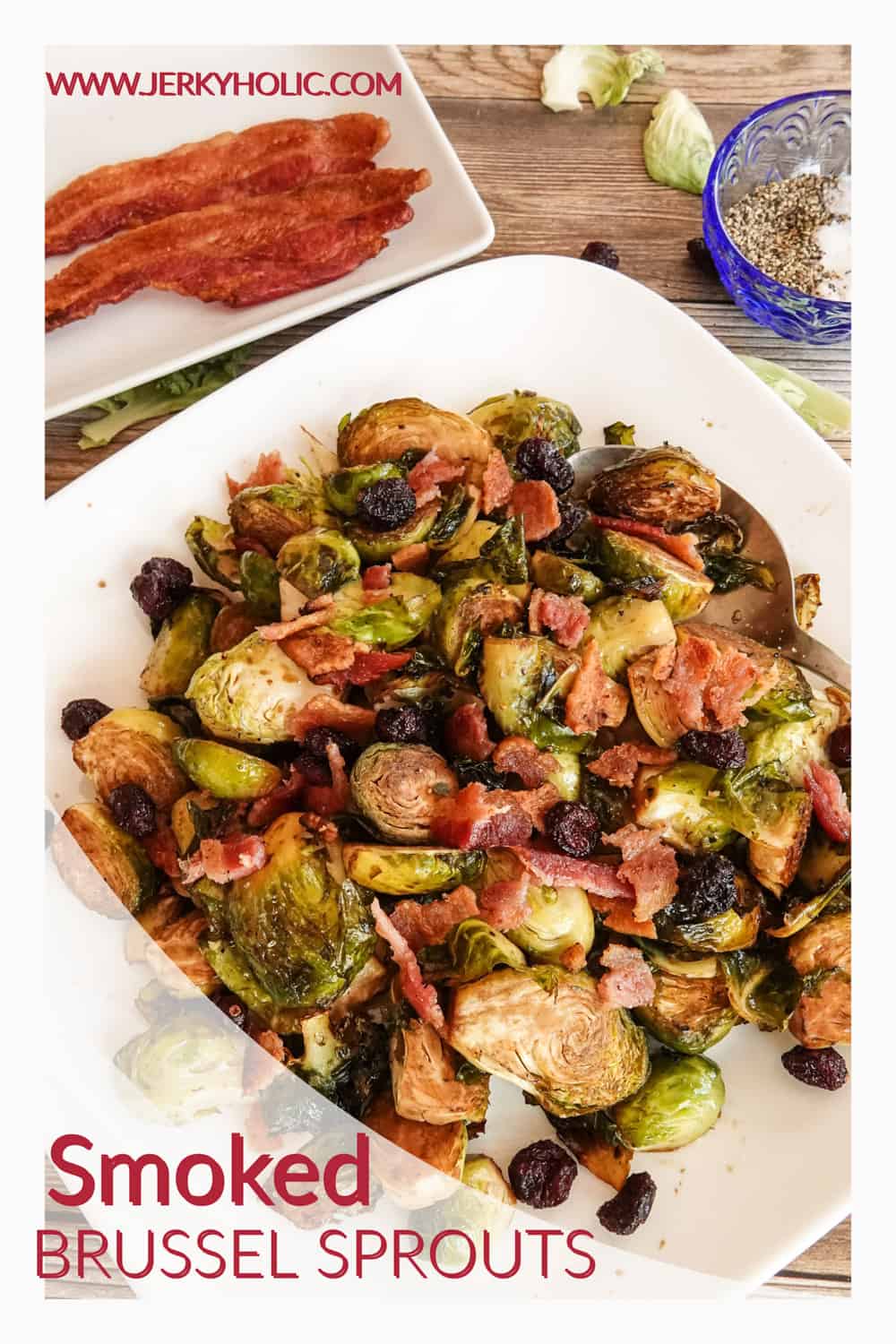 Smoked Brussel Sprouts (Sweet & Tangy)